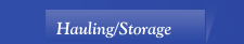 Hauling/Storage