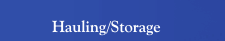 Hauling/Storage